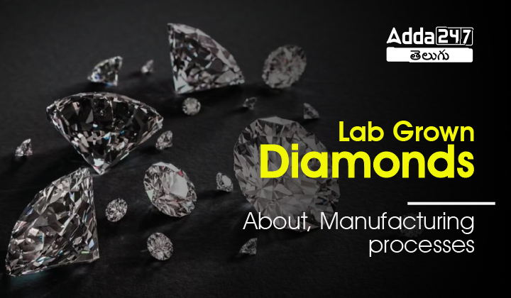 Lab Grown Diamonds
