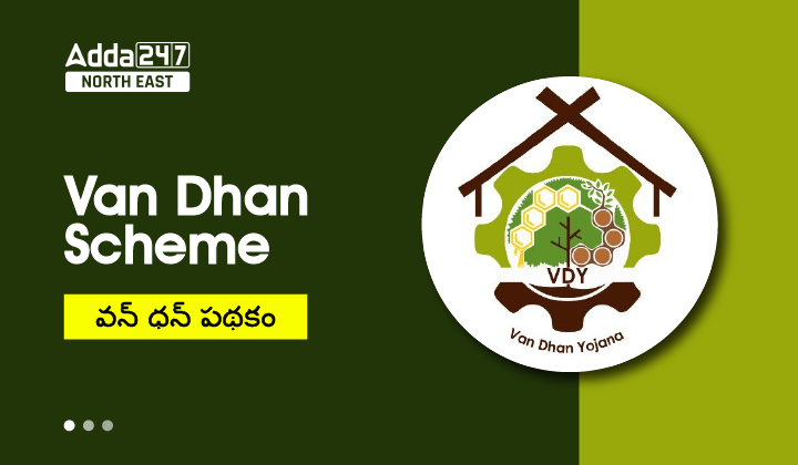 Van Dhan Scheme