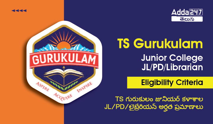 TS Gurukulam Junior College JLPD Librarian Eligibility Criteria-01