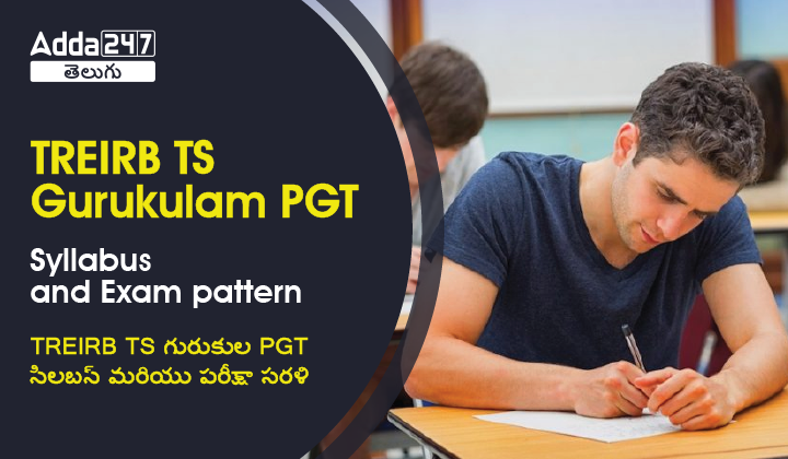 TREIRB TS Gurukulam PGT Syllabus and Exam pattern-01