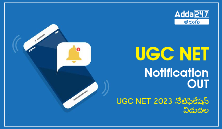 UGC NET Notification 2023