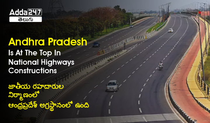 Andhra Pradesh Is At The Top In National Highways Constructions-01