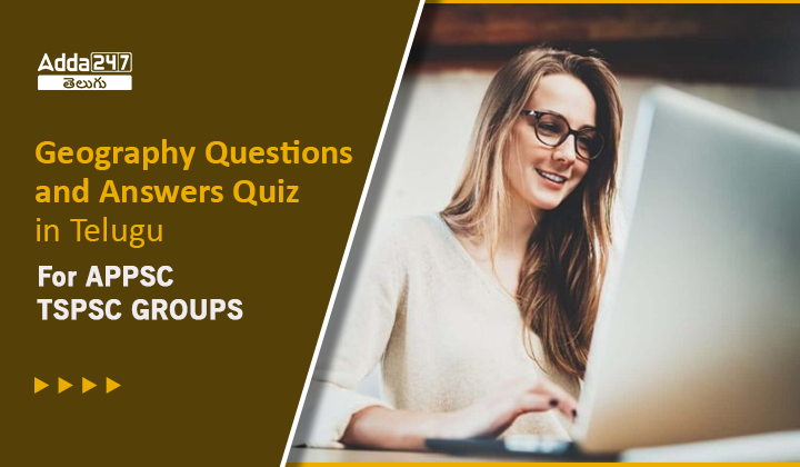 Geography Questions and Answers Quiz in Telugu (1)