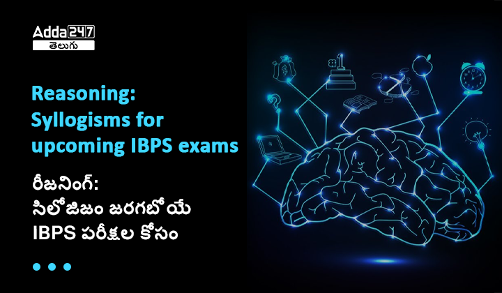 syllogisms for upcoming bank exams