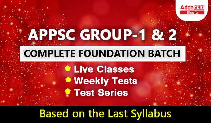 APPSC Group 1 and 2 Complete Foundation Batch