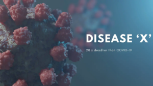 The Next Pandemic: Disease X Looms as a Potential Global Threat 