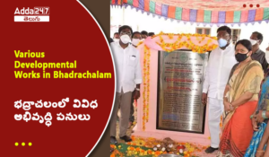 Various Developmental Works in Bhadrachalam