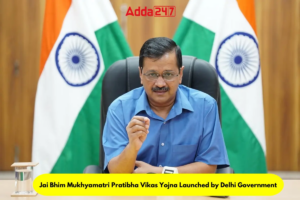 Jai Bhim Mukhyamatri Pratibha Vikas Yojna Launched by Delhi Government 