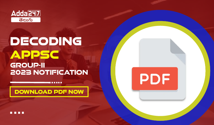 Decoding APPSC Group-II 2023 Notification
