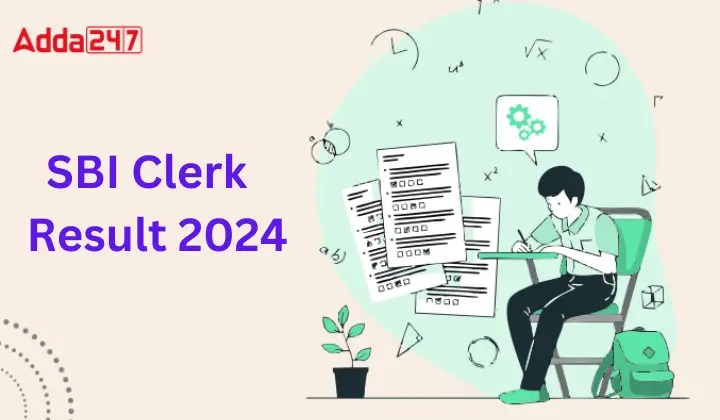 SBI Clerk Prelims Result 2024