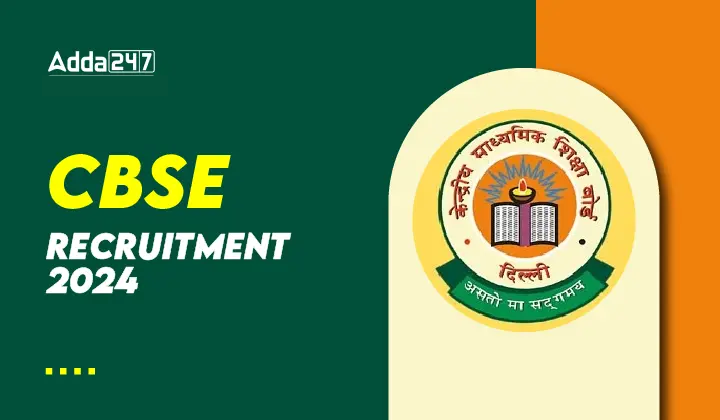 CBSE Recruitment 2024