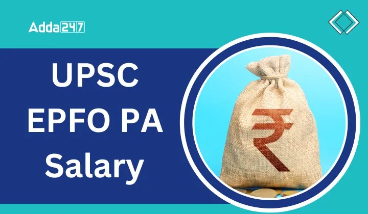 EPFO Personal Assistant Salary