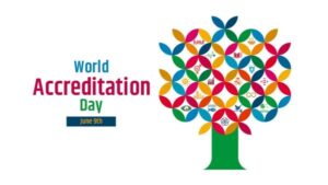 World Accreditation Day observed on 9th June