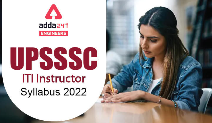 UPSSSC ITI Instructor Syllabus 2022
