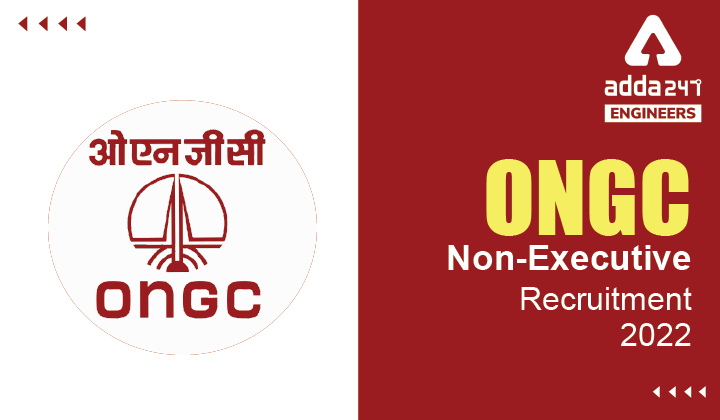 ONGC Non Executive Recruitment 2022