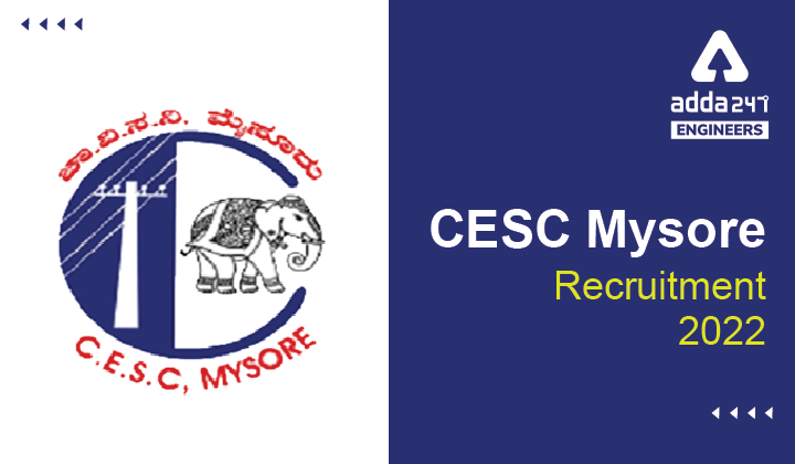 CESC Mysore Recruitment 2022