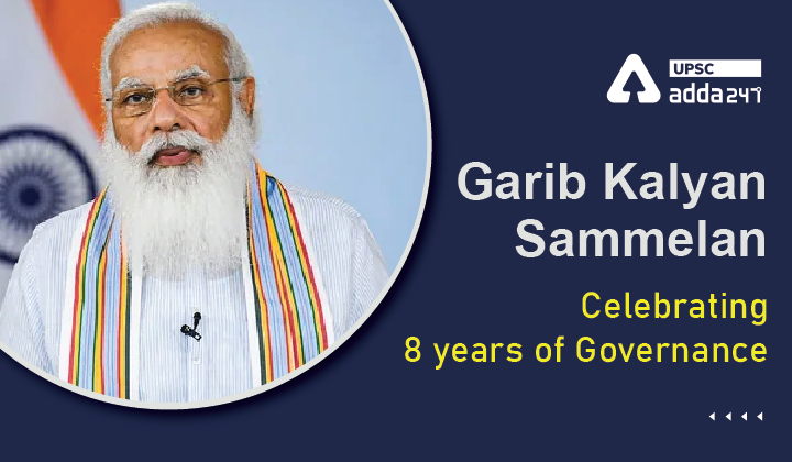 Garib Kalyan Sammelan- Celebrating 8 years of Governance
