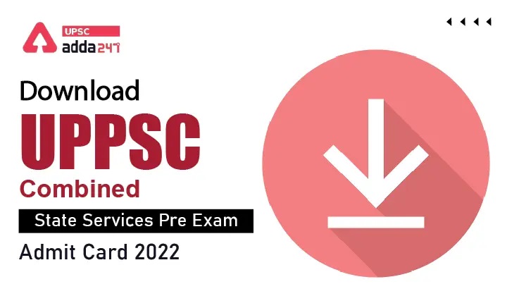 uppsc prelims admit card 2022