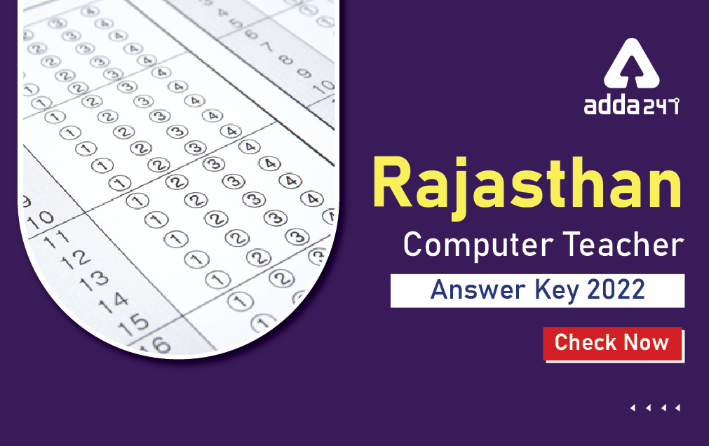 Rajasthan Computer Teacher Answer Key 2022