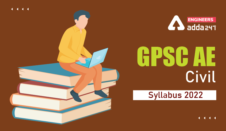 GPSC AE Civil Syllabus 2022