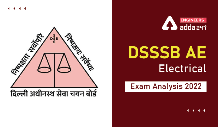 DSSSB AE Electrical Exam Analysis 2022