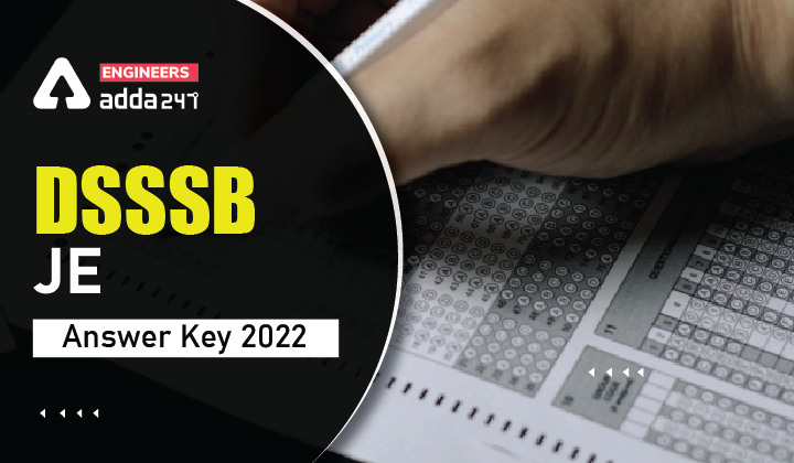 DSSSB JE Answer Key 2022