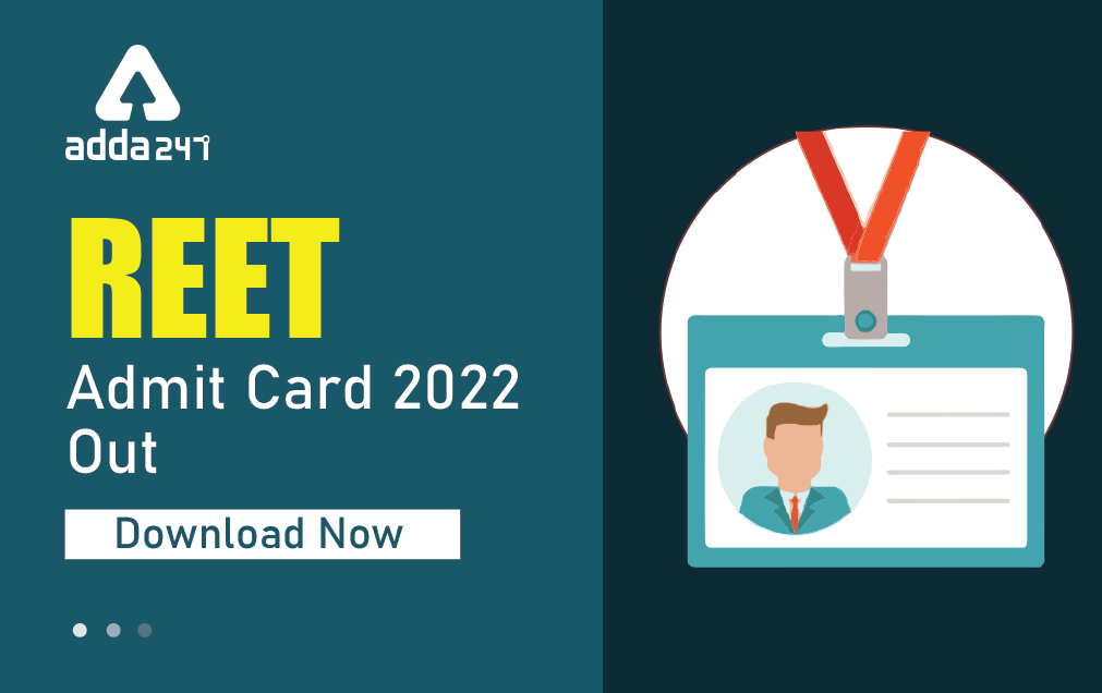 REET Admit Card 2022