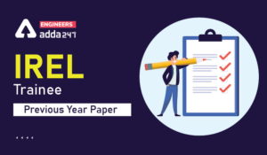 IREL Tradesman Trainee Previous Year Question Papers