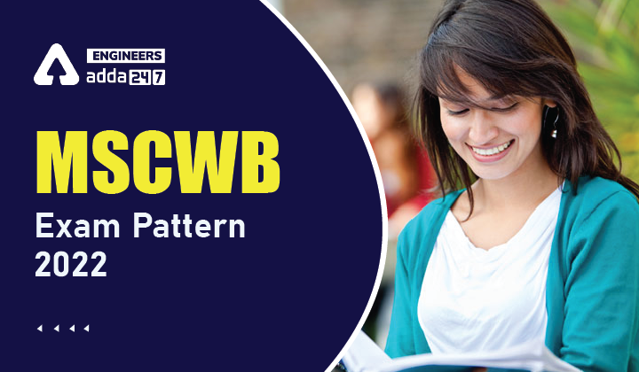 MSCWB Exam Pattern 2022