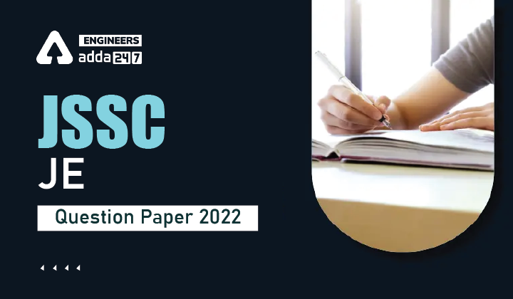 JSSC JE Question Paper 2022