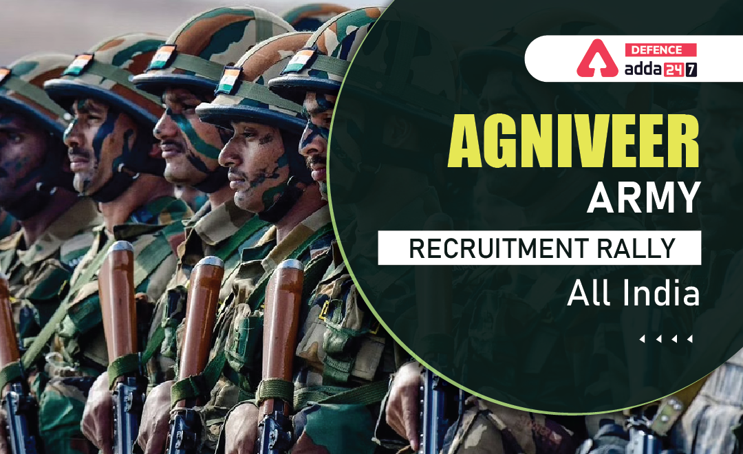 AGNIVEER ARMY RECRUITMENT RALLY All India-01