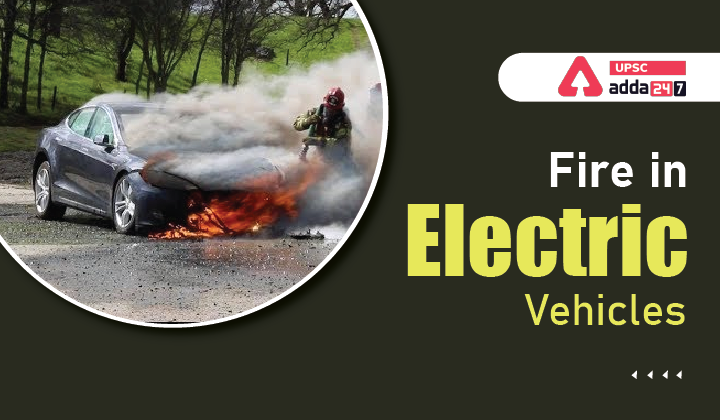 Fire in Electric Vehicles