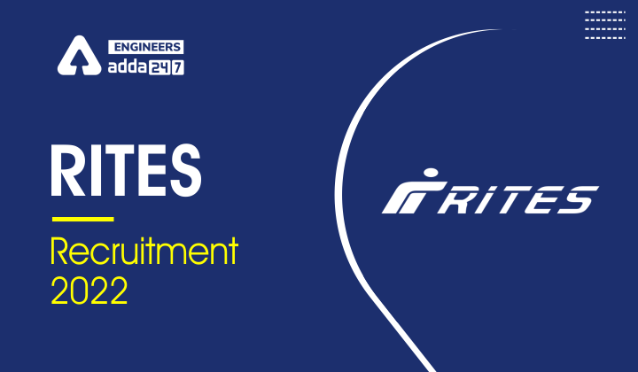 RITES Recruitment 2022