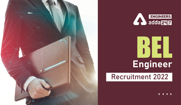 BEL Recruitment 2022